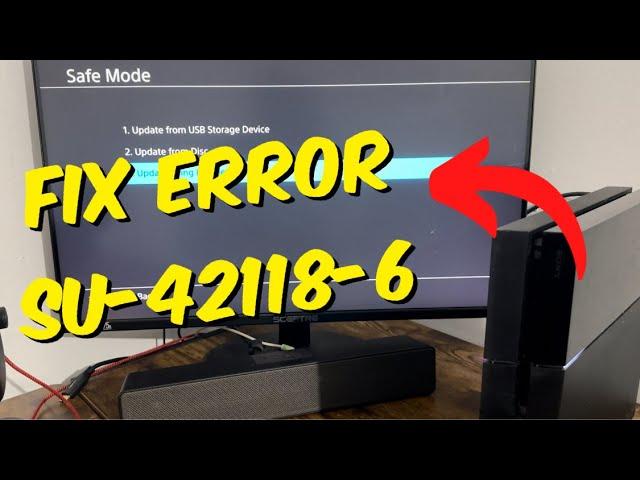 How To Fix PS4 Error Code SU-42118-6 - PS4 Update 10.71 Fix