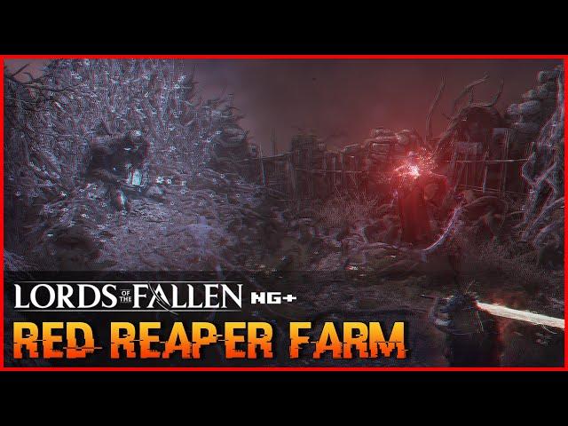 Red Reaper Easy Farm | Lords of the Fallen | No Walking, No Enemies