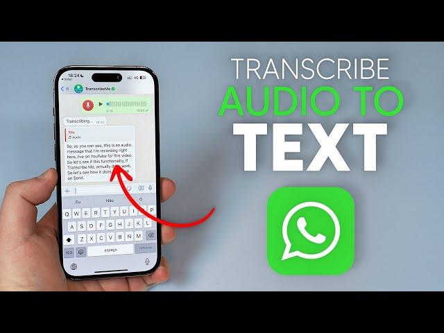 How To Transcribe Audio Messages into Text on WhatsApp (in 30 Languages)