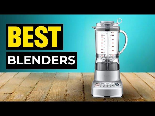 Best Blenders For 2025 - Which Blender Should You Buy?