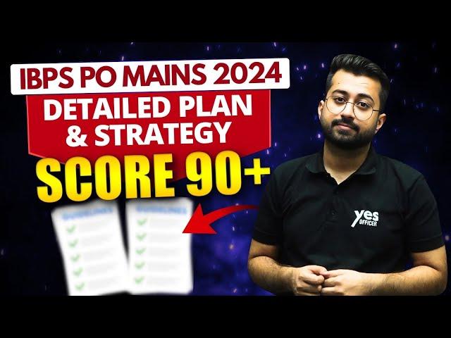 IBPS PO Mains 2024 Detailed Strategy with last year cutoff analysis || Study Plan by Aashish Arora