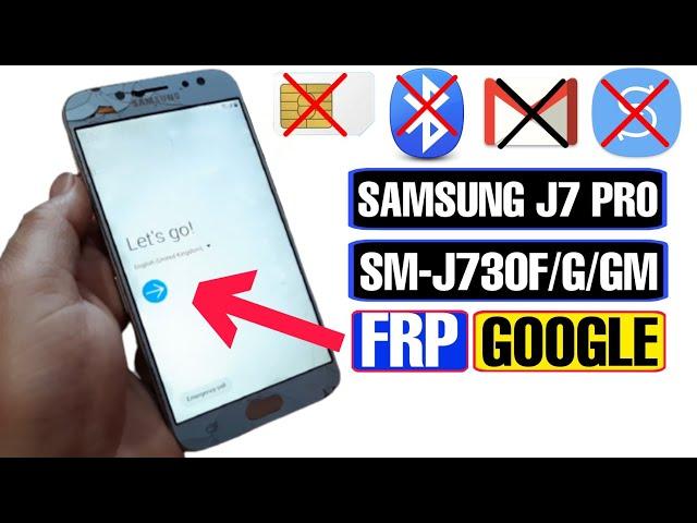 Samsung J7 Pro (SMJ730) FRP Bypass 2023 | Samsung J7 Pro Google Account Remove | NO Sim/Bluetooth/PC