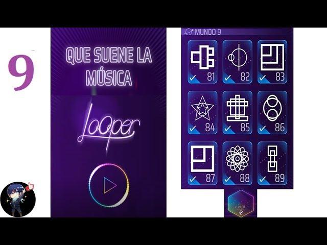 9 Looper! Mundo -World 9 Nivel-Level(81-90) Android/iOS JhoSeSaRo