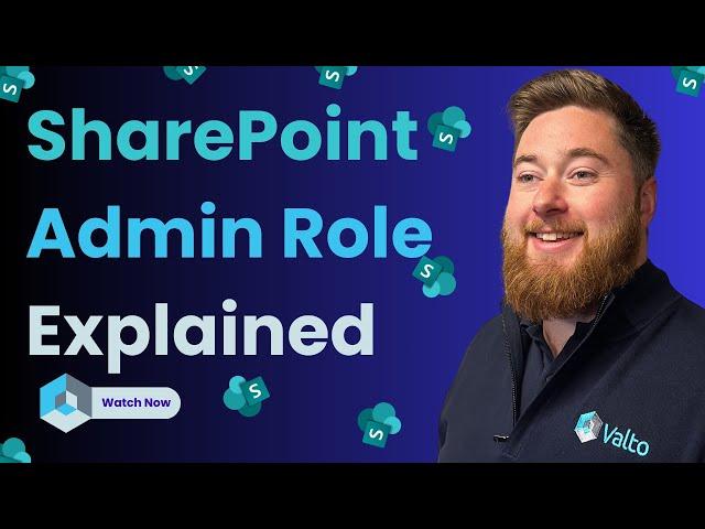 SharePoint Admin Role Explained