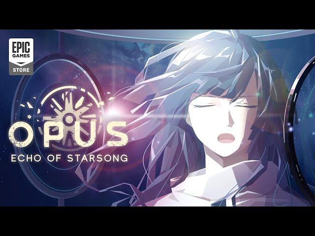 OPUS: Echo of Starsong｜Official Launch Trailer