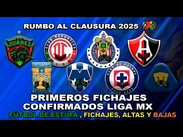  PRIMEROS FICHAJES CONFIRMADOS LIGA MX CLAUSURA 2025 | CORTIZO FICHAJE DE CHIVAS? IBAÑEZ A PUMAS?!