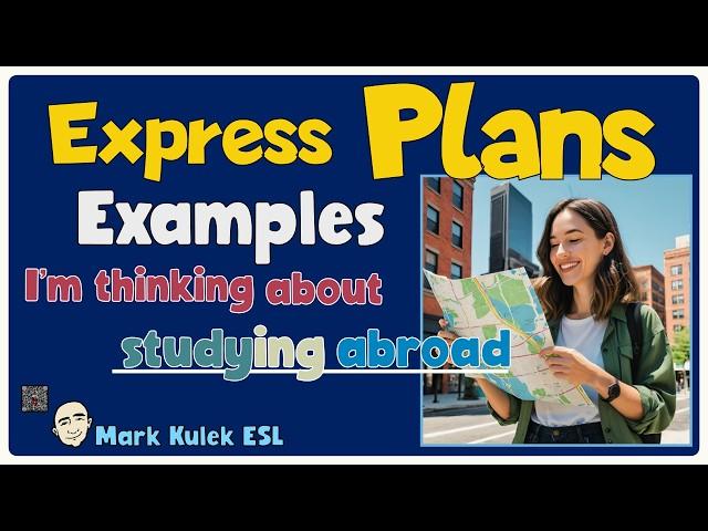 Learn to Express Plans in English About The Future