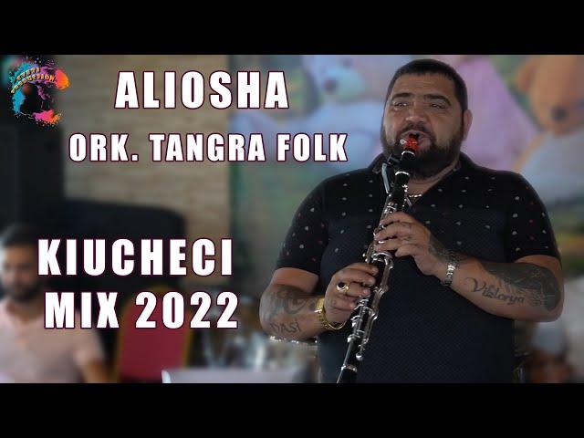 ALIOSHA & ORK. TANGRA FOLK - KIUCHEK 2022 (Mix Kiucheci 2022)