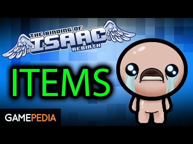 The Binding of Isaac: Rebirth - Items