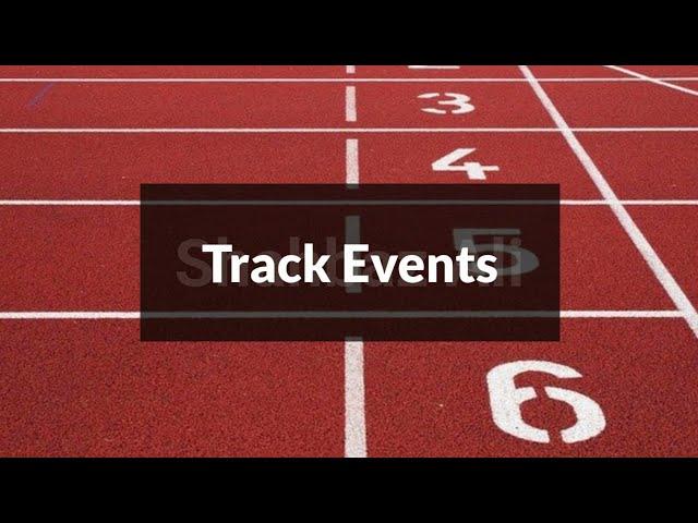 track events / track events in athletics / track events explained | track events in olympics