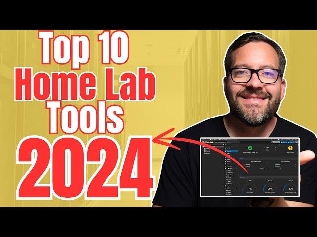 Top 10 Home Lab Tools I Use in 2024