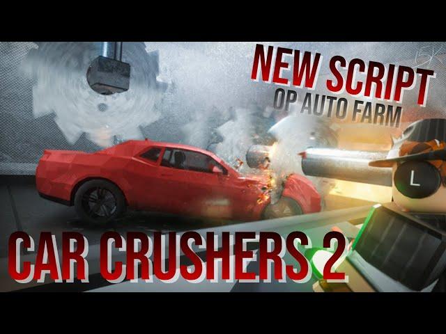 [New HUB] Car Crushers 2 PASTEBIN  Hydrogen, Fluxus and KRNL Mobile e PC Exploiting  (2023)