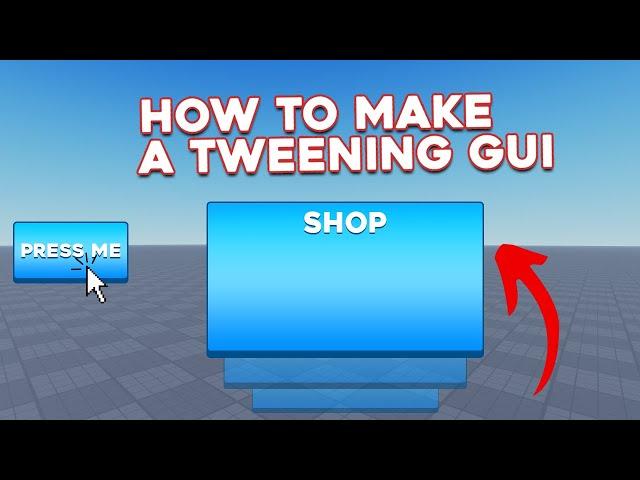 How to make TWEENING/ANIMATING GUIs in Roblox Studio