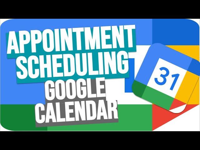 How to Create Appointment Slots in Google Calendar 2024