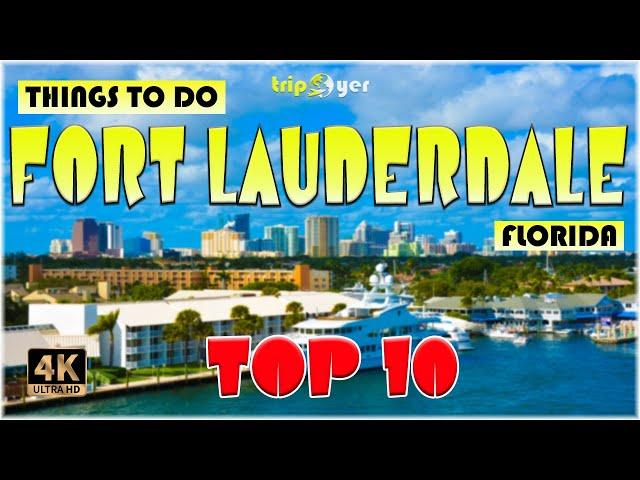 Fort Lauderdale, FL (Florida) ᐈ Things to do | What to do | Places to Visit, Florida Travel Guide 4K