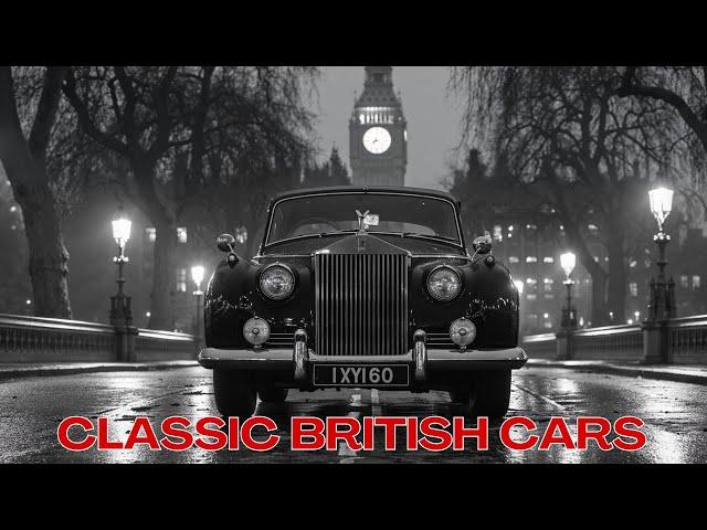 The History of Cars - Classic British Automobiles