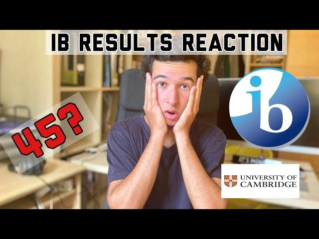 IB Results Reaction - 45 Points?