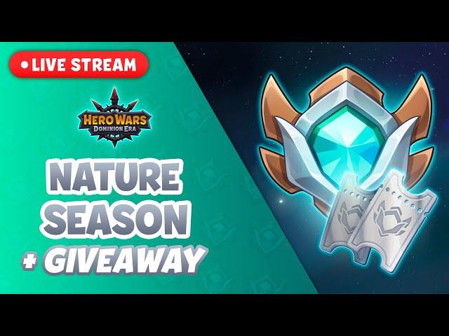 Nature Season and Giveaway LIVE STREAM! | Hero Wars