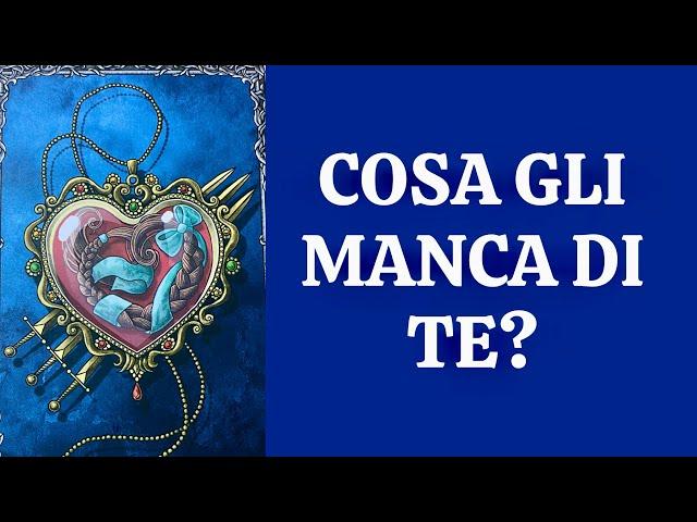 COSA GLI MANCA DI TE?#tarot #sibille #tarocchi #letturatarocchi #tarotreading