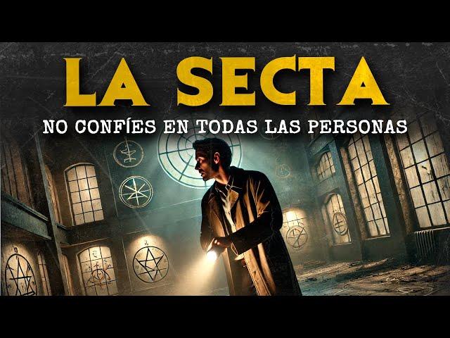 LA SECTA (HISTORIAS DE TERROR)