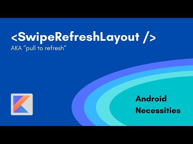 Pull to refresh example | Android 2022 | Kotlin