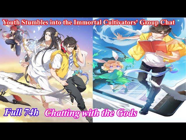 Full 74h - Cultivation Chat Group Chapter 1-628 - Immortality Cultivation Smartphone - Manhwa Recap