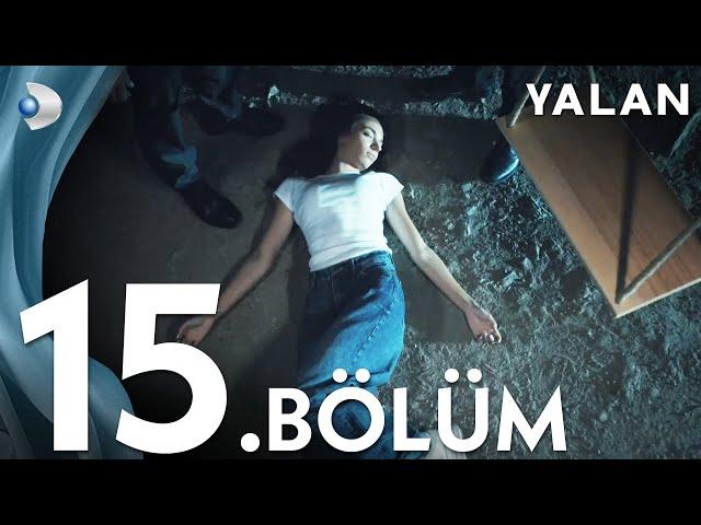 Yalan 15. Bölüm I Full Bölüm