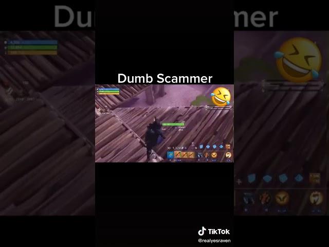  tik tok funny videos - realyesraven on stw, savetheworld, fortnite, fortnite, scammergetsscammed