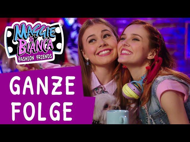 Maggie & Bianca Fashion Friends I Staffel 3 Folge 6 - Ansichtssache [GANZE FOLGE]