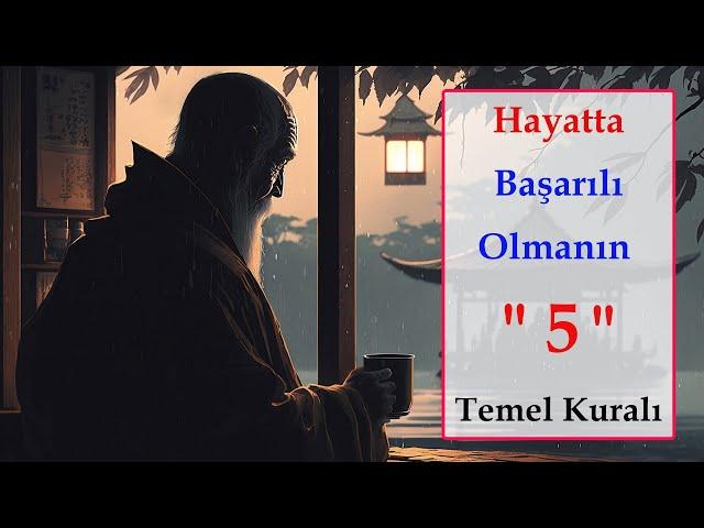 Hayatta Başarılı Olmanın 5 Temel Kuralı - Kişisel Gelişim - Kendinizi Keşfedin Hayallerinizi Yaşayın