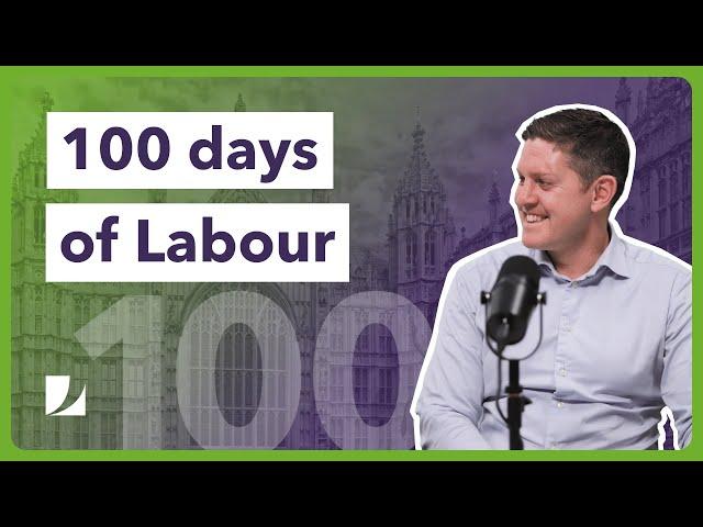 Labour's first 100 days & our expectations for the October budget | Do More With Your Money #241