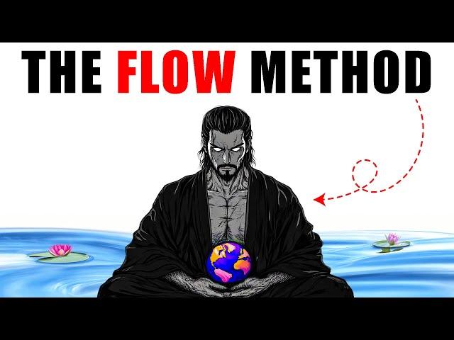 How To Master Yourself and The Universe (Flow Method)