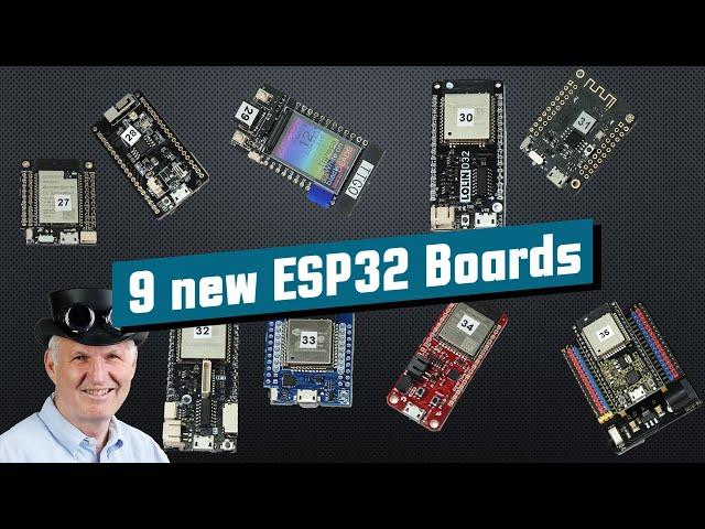 #366 9 New ESP32 Boards: Comparison and Tests