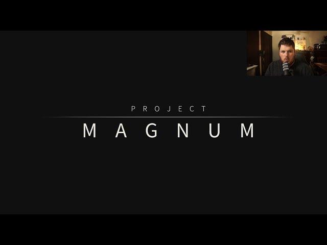 Project Magnum Trailer Reaction