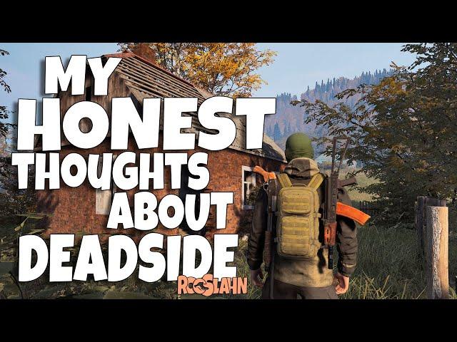 MY HONEST THOUGHTS ABOUT DEADSIDE | PROS & CONS | REVIEW | 2023