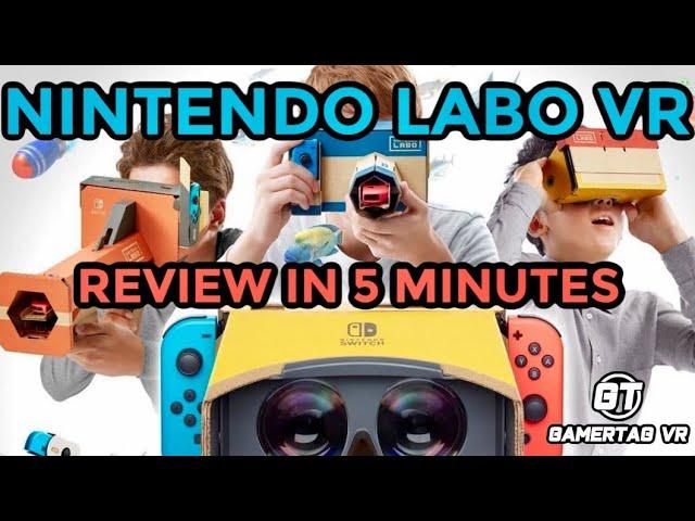 Nintendo Labo VR 5 minute Review | 24 Hours with Labo VR