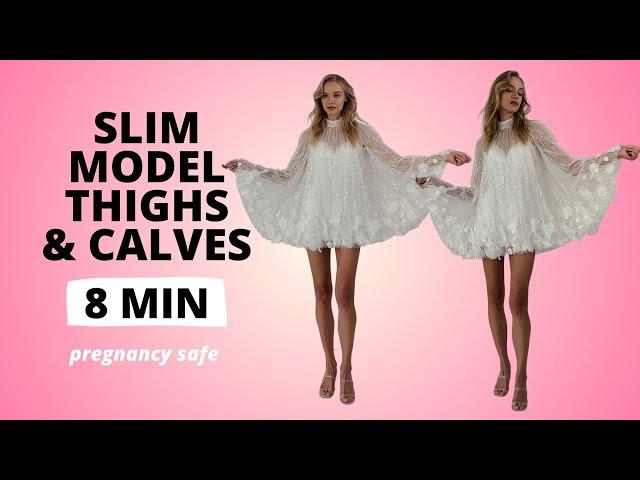 Slim Thighs & Calves for Lean Model Legs Pregnancy Safe / Nina Dapper