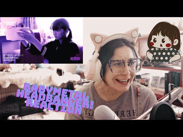 BABYMETAL - ヘドバンギャー！！- Headbangeeeeerrrrr!!!!!!! (OFFICIAL) REACTION [Headbanger Amumu...]