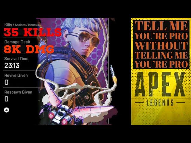 Apex Legends - 35 kills, 8k Dmg (Spectating)