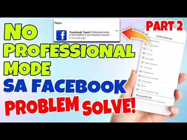 NO PROFESSIONAL MODE SA FACEBOOK 100% WORKING FIXED!