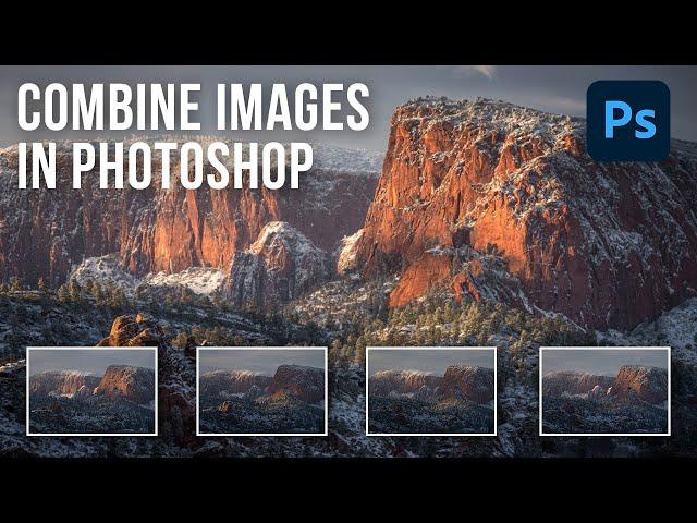 How to Combine Multiple Photos in Photoshop to Create Better Images