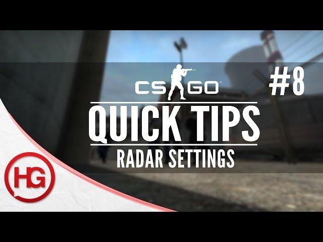 Radar Settings (CS:GO Quick Tips #8)