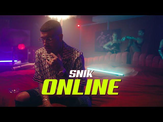 SNIK - ONLINE (Official Music Video)