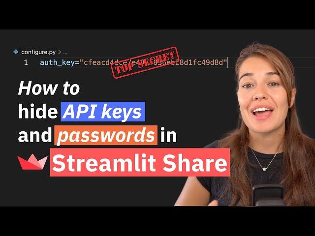 How to Hide Password and API keys in Streamlit Share