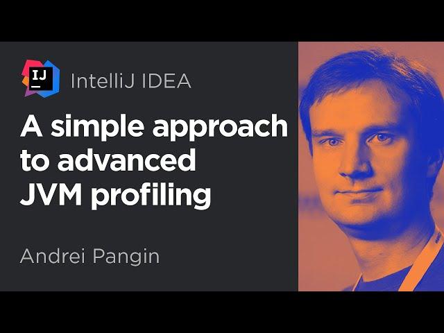 A Simple Approach to the Advanced JVM Profiling