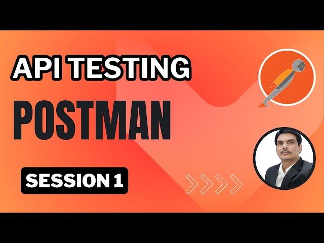 Session1: Introduction to API Testing