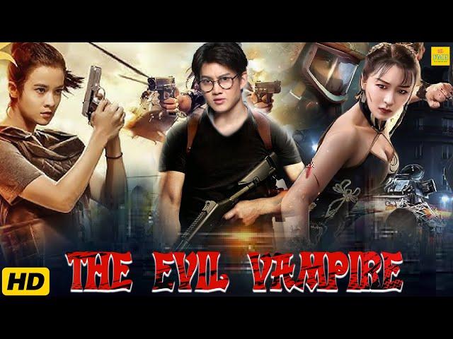 The Evil Vampire  | बुरे वैम्पायर | Hollywood Hindi Dubbed | Full Chinese Action Thriller Movie