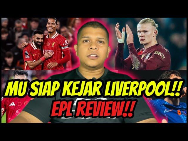 Hati2 LIVERPOOL‼️ King See More Sedang Mengejar EPL REVIEW