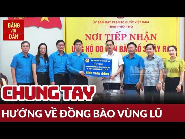 Gần 1.100 tỷ đồng ủng hộ đồng bào lũ lụt | Đảng với Dân