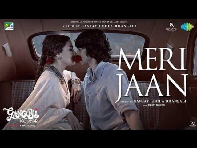 Meri Jaan Lyrical Song || Gangubai Kathiawadi ||Sanjay Leela Bhansali ||Alia Bhatt ||SONGbird TELUGU